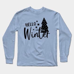 Hello Winter | Winter Vibes Long Sleeve T-Shirt